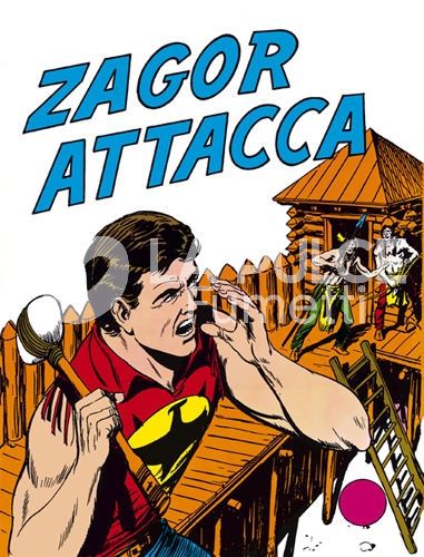 ZAGOR RISTAMPA #    27: ZAGOR ATTACCA DA 200 LIRE