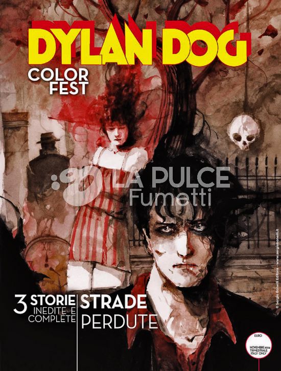 DYLAN DOG COLOR FEST # 51: STRADE PERDUTE