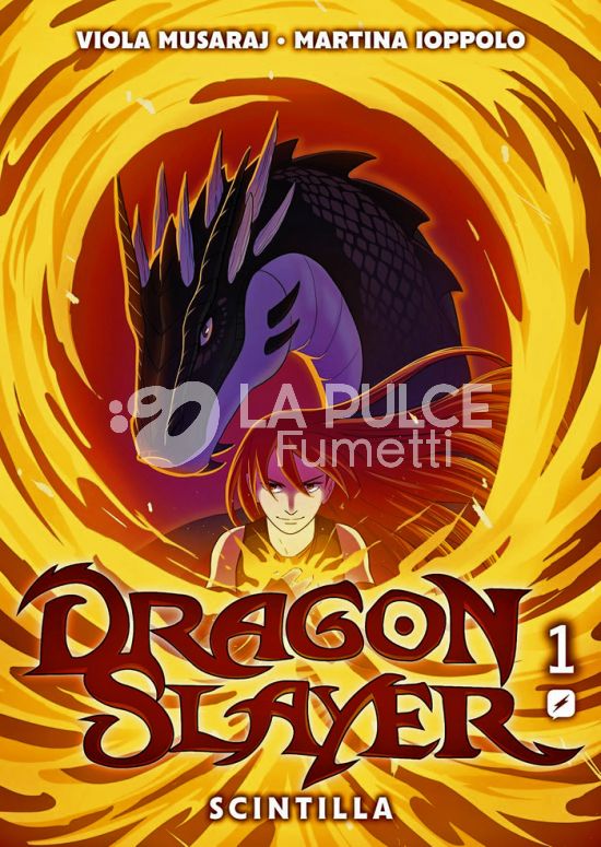 DRAGONSLAYER # 1: SCINTILLA