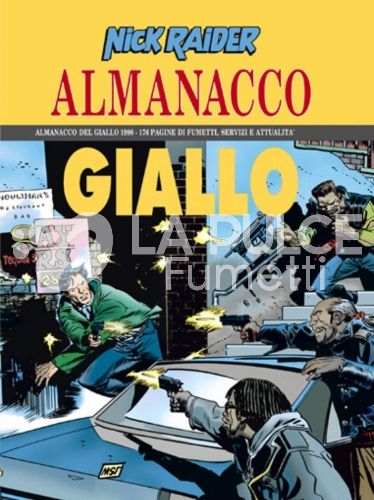 ALMANACCO DEL GIALLO 1998 - NICK RAIDER: I RAGAZZI VENUTI DA MIAMI