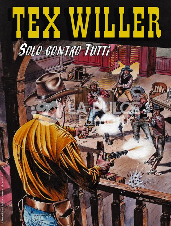 TEX WILLER # 73: SOLO CONTRO TUTTI