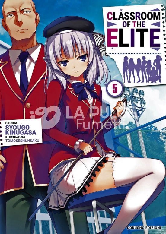 CLASSROOM OF THE ELITE - NOVEL # 5