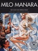 OSCAR BESTSELLERS #  1196 - MANARA DUE VIAGGI CON FEDERICO FELLINI