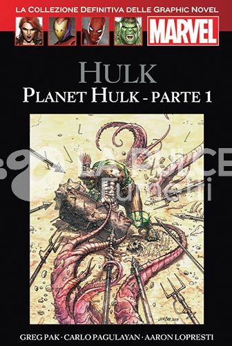 LA COLLEZIONE DEFINITIVA DELLE GRAPHIC NOVEL MARVEL # 52: PLANET HULK PARTE 1