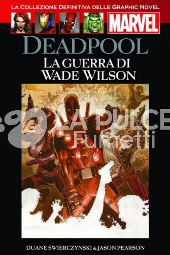LA COLLEZIONE DEFINITIVA DELLE GRAPHIC NOVEL MARVEL # 54:DEADPOOL: LA GUERRA DI WADE WILSON
