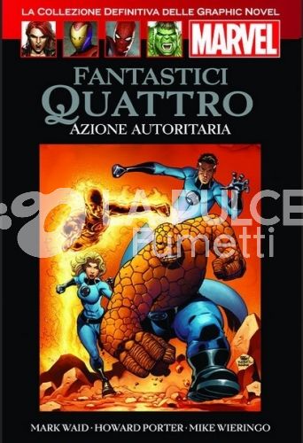 LA COLLEZIONE DEFINITIVA DELLE GRAPHIC NOVEL MARVEL # 55: FANTASTICI QUATTRO: AZIONE AUTORITARIA