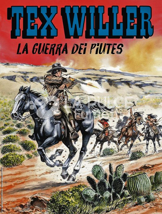 TEX WILLER # 74: LA GUERRA DEI PIUTES