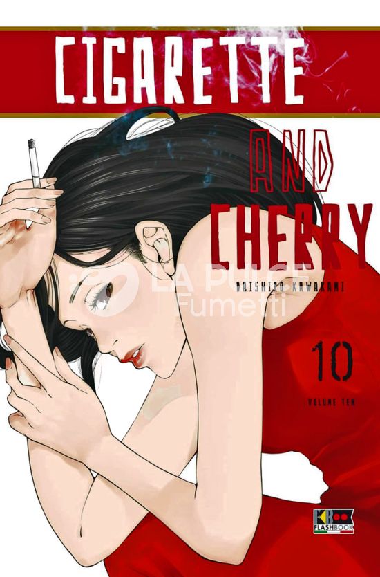 CIGARETTE & CHERRY # 10