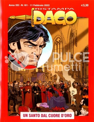 DAGO RISTAMPA # 181: UN SANTO DAL CUORE D'ORO