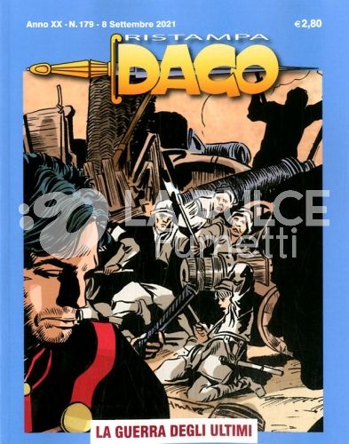 DAGO RISTAMPA # 179: LA GUERRA DEGLI ULTIMI