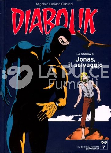 DIABOLIK - GLI EROI DEL FUMETTO DI PANORAMA # 7: LA STORIA DI JONAS, IL SELVAGGIO