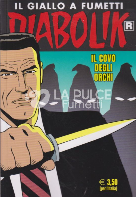 DIABOLIK RISTAMPA # 762: IL COVO DEGLI ORCHI