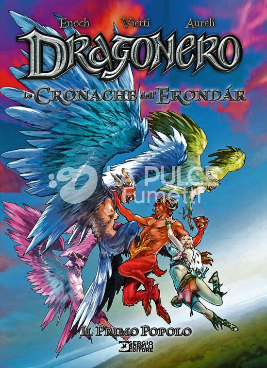 DRAGONERO - LE CRONACHE DELL’ERONDÁR # 1: IL PRIMO POPOLO - VARIANT MANICOMIX - CARTONATO