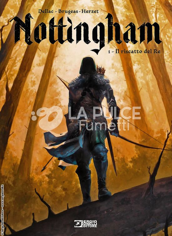 NOTTINGHAM # 1: IL RISCATTO DEL RE