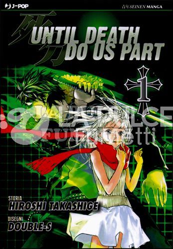 UNTIL DEATH DO US PART 1/26 COMPLETA NUOVI ( N 7 ESAURITO )