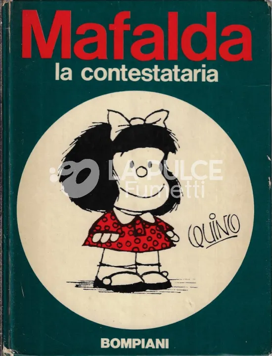 MAFALDA: LA CONTESTATARIA - ORIGINALE CARTONATO