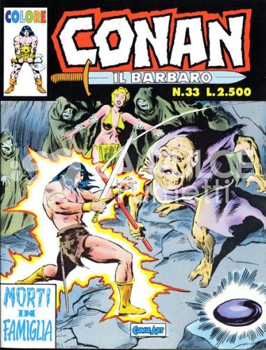 CONAN IL BARBARO COLORE #    33: MORTI IN FAMIGLIA