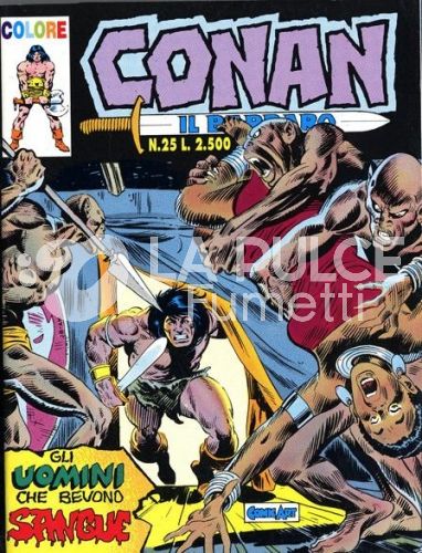 CONAN IL BARBARO COLORE #    25: GLI UOMINI CHE BEVONO SANGUE