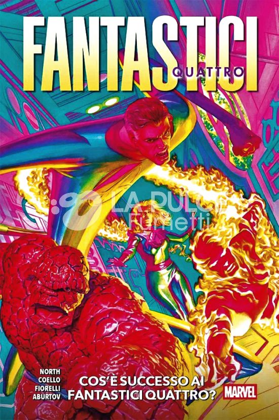 MARVEL COLLECTION - FANTASTICI QUATTRO - 2A SERIE # 1: COS’È SUCCESSO AI FANTASTICI QUATTRO?