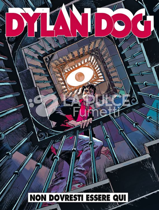 DYLAN DOG ORIGINALE # 463: NON DOVRESTI ESSERE QUI
