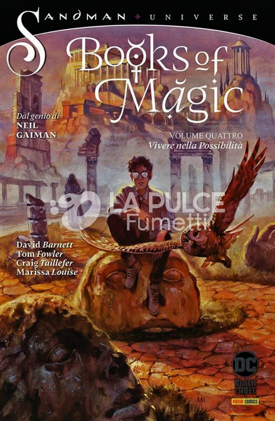 SANDMAN UNIVERSE COLLECTION BLACK LABEL - BOOKS OF MAGIC # 4: VIVERE NELLA POSSIBILITÀ