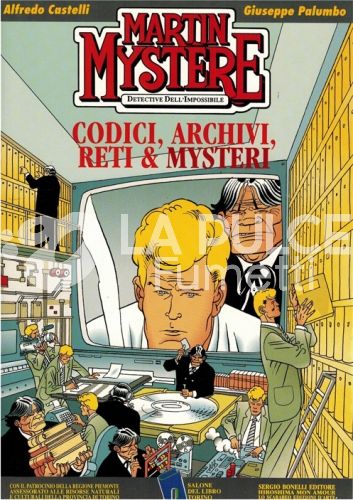 MARTIN MYSTERE SPECIALE SALONE DEL LIBRO DI TORINO #     2: CODICI, ARCHIVI, RETI E MYSTERI
