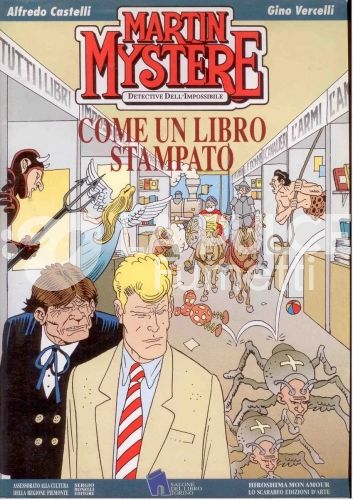 MARTIN MYSTERE SPECIALE SALONE DEL LIBRO DI TORINO #     1: COME UN LIBRO STAMPATO