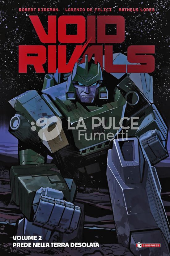 ENERGON UNIVERSE - VOID RIVALS # 2: PREDE NELLA TERRA DESOLATA