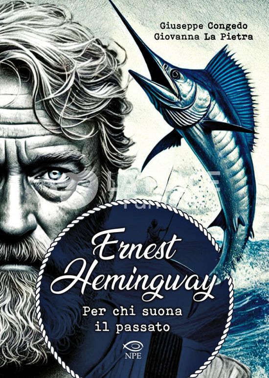 COLLANA NUVOLE IN TEMPESTA # 45 - HERNEST HEMINGWAY - PER CHI SUONA IL PASSATO