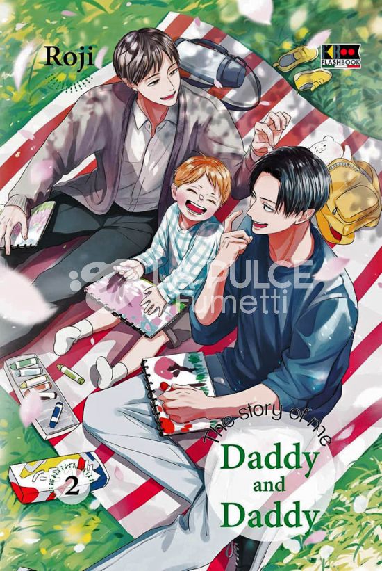 THE STORY OF ME, DADDY AND DADDY # 2