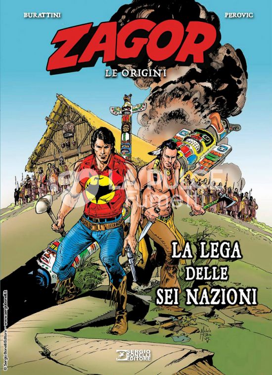 ZAGOR - LE ORIGINI # 8: LA LEGA DELLE SEI NAZIONI - CARTONATO