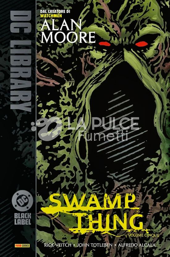 DC BLACK LABEL LIBRARY - SWAMP THING DI ALAN MOORE # 5