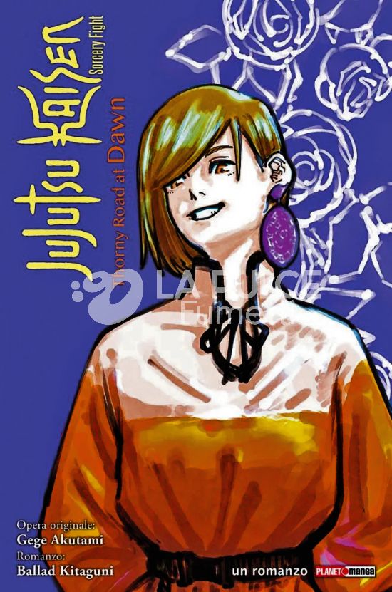 JUJUTSU KAISEN: THORNY ROAD AT DAWN - ROMANZO