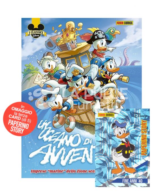 I CLASSICI DISNEY # 547 - SERIE 3 37 - UN OCEANO DI AVVENTURE + CARD PAPERINO STORY 3 (DI 5): FINE ANNI '40