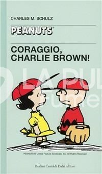 TASCABILI PEANUTS # 8: CORAGGIO CHARLIE BROWN