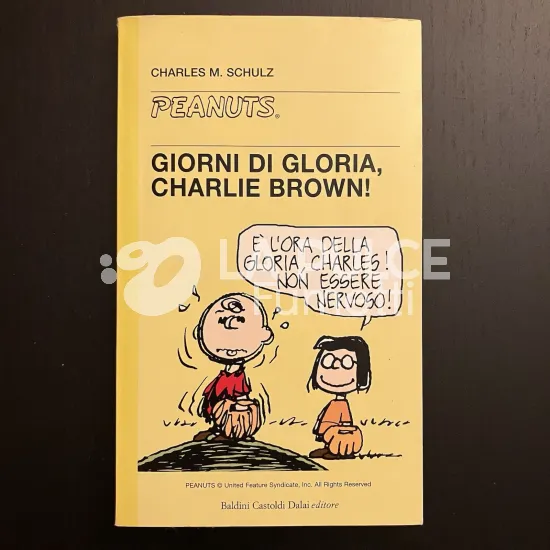 TASCABILI PEANUTS # 32: GIORNI DI GLORIA