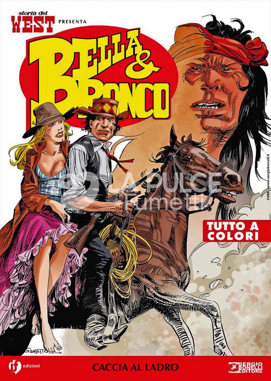 COLLANA WEST # 77 - STORIA DEL WEST PRESENTA BELLA & BRONCO 2: CACCIA AL LADRO
