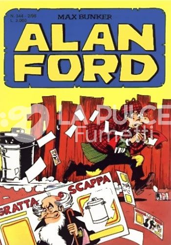 ALAN FORD ORIGINALE # 344: GRATTA E SCAPPA