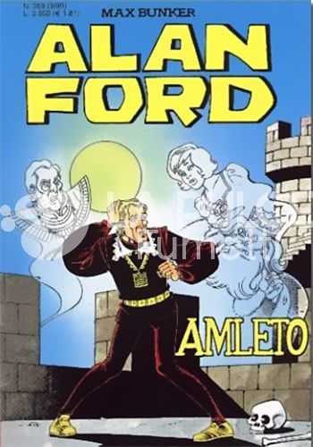 ALAN FORD ORIGINALE # 369: AMLETO
