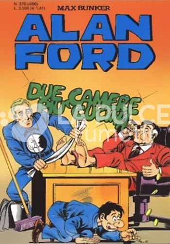 ALAN FORD ORIGINALE # 370: DUE CAMERE PIU' CUCINA