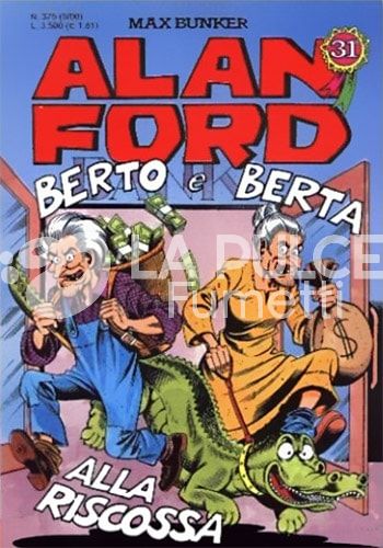 ALAN FORD ORIGINALE # 375: BERTO E BERTA ALLA RISCOSSA