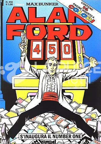 ALAN FORD ORIGINALE # 450: S'INAUGURA IL NUMBER ONE