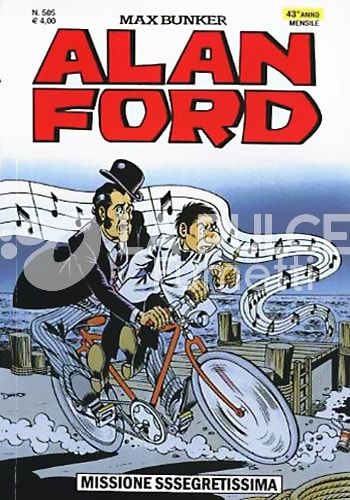 ALAN FORD ORIGINALE # 505: MISSIONE SSSEGRETISSIMA