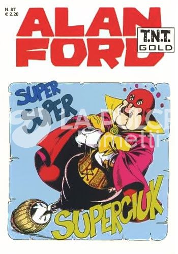 ALAN FORD TNT GOLD # 87: SUPER SUPER SUPERCIUK