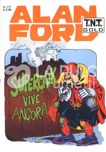 ALAN FORD TNT GOLD # 117: SUPERCIUK VIVE ANCORA