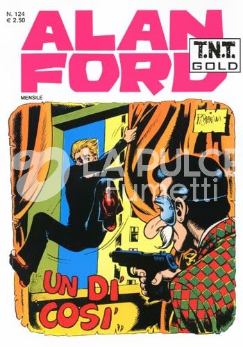 ALAN FORD TNT GOLD # 124: UN DI' COSI'