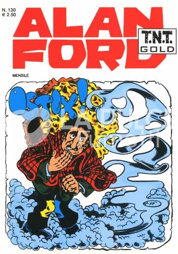 ALAN FORD TNT GOLD # 130: OSTIX!