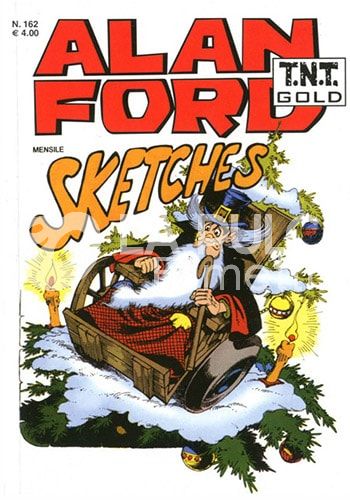 ALAN FORD TNT GOLD # 162: SKETCHES