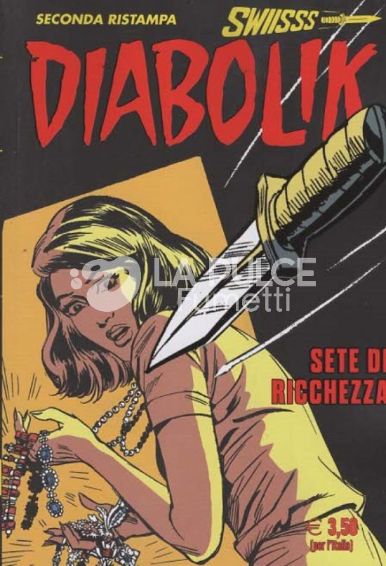 DIABOLIK SWIISSS # 372: SETE DI RICCHEZZA