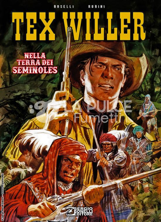 TEX WILLER # 4: NELLA TERRA DEI SEMINOLES - 2A EDIZIONE - CARTONATO